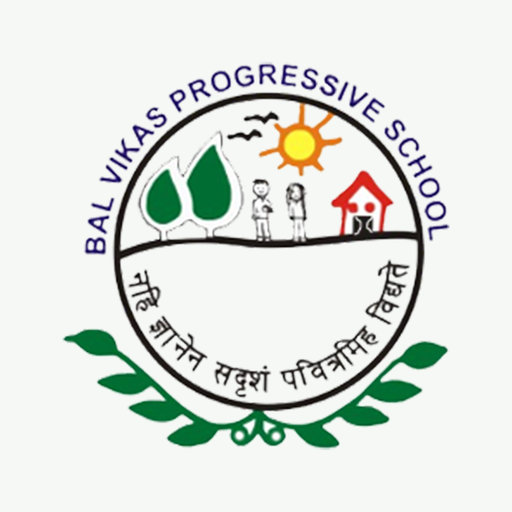 BAL VIKAS PROGRESSIVE SCHOOL