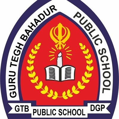 GURU TEG BAHADUR PUBLIC SCHOOL