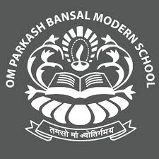 OM PARKASH BANSAL MODERN SCHOOL