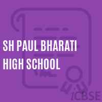 SH PAUL BHARATI HIGH SCHOOL