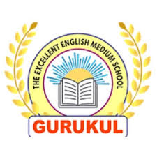 GURUKUL ENGLISH MEDIUM SCHOOL