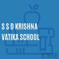S S D KRISHNA VATIKA SCHOOL