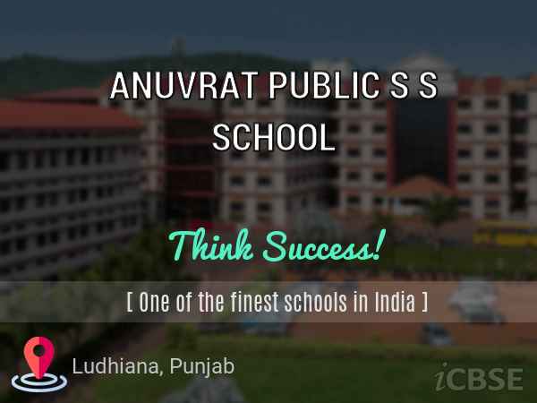 Anuvrat Public Sr. Sec. School