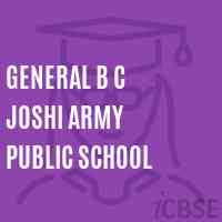 GENERAL B C JOSHI ARMY PUBLIC SCHOOL
