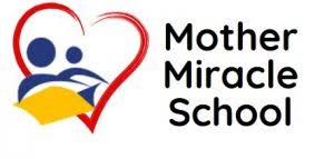 Mother Miracle School